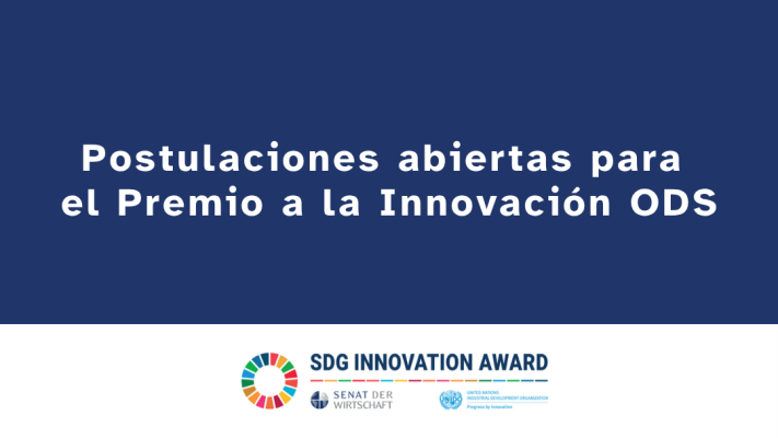 Postulaciones abiertas para el Premio a la Innovación ODS
